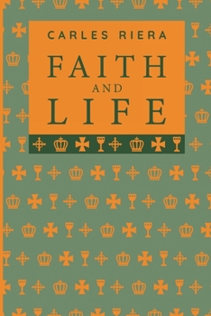 Paperback Faith and Life Book