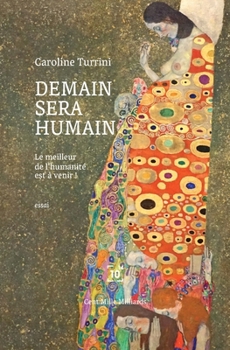 Paperback Demain sera humain [French] Book
