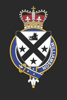 Williamson: Williamson Coat of Arms and Family Crest Notebook Journal (6 x 9 - 100 pages)