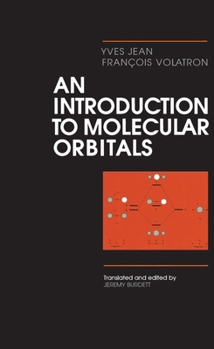 Hardcover An Introduction to Molecular Orbitals Book