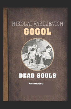 Dead Souls Annotated