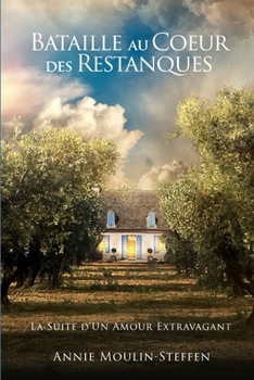 Paperback Bataille au Coeur des Restanques [French] Book