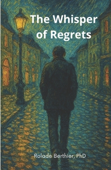 Paperback The Whisper of Regrets Book