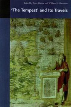 'The Tempest' and Its Travels (Reaktion Books - Critical Views)