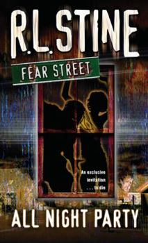 All-Night Party (Fear Street) - Book #43 of the Fear Street