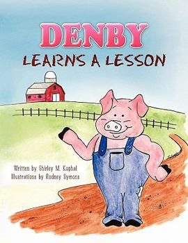 Paperback Denby Learns a Lesson Book