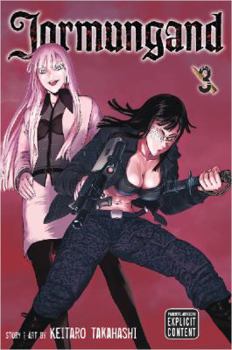 Jormungand, Vol. 3 - Book #3 of the Jormungand
