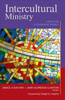 Paperback Intercultural Ministry: Hope for a Changing World Book