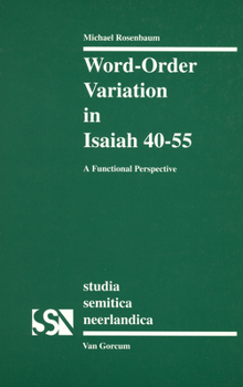 Paperback Word-Order Variation in Isaiah 40-55 Book