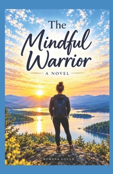 Paperback The Mindful Warrior Book