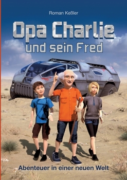 Paperback Opa Charlie und sein Fred [German] Book