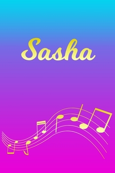 Sasha: Sheet Music Note Manuscript Notebook Paper - Pink Blue Gold Personalized Letter S Initial Custom First Name Cover - Musician Composer Instrument Composition Book - 12 Staves a Page Staff Line N