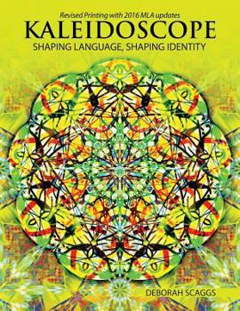 Paperback Kaleidoscope: Shaping Language, Shaping Identity Book