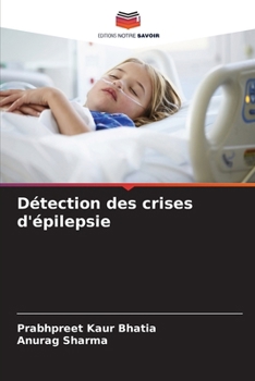 Paperback Détection des crises d'épilepsie [French] Book