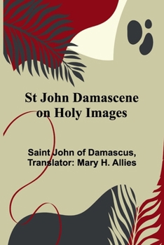 Paperback St John Damascene on Holy Images Book