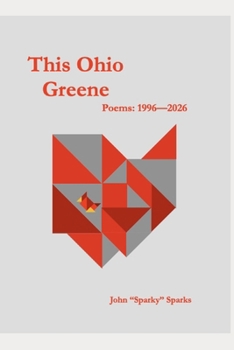 Paperback This Ohio Greene: Poems: 1996--2026 Book