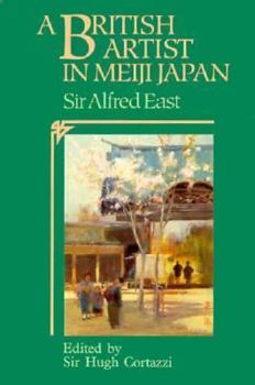 Hardcover British Artist in Meiji Japan Book