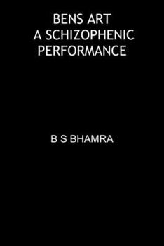 Paperback Bens Art 2 a Schizophernic Performance Book