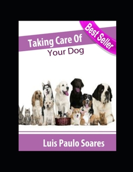 Paperback Taking Care Of Your Dog Book