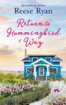 Return to Hummingbird Way - Book #2 of the Holly Grove Island
