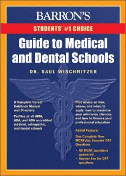 Paperback Guide to Medical and Dental Schools Book