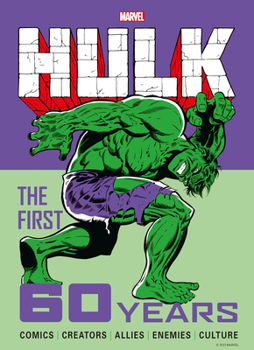 Hardcover Marvel's Hulk: The First 60 Years Book