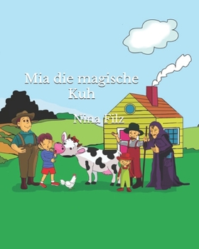 Paperback Mia die magische Kuh [German] Book