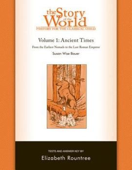 Paperback Story of the World, Vol. 1 Test and Answer Key: History for the Classical Child: Ancient Times Book