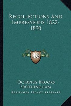 Paperback Recollections And Impressions 1822-1890 Book