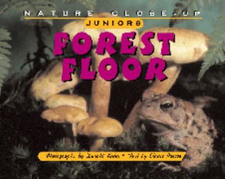 Hardcover Nature Close Up Juniors: Forest Floor Book