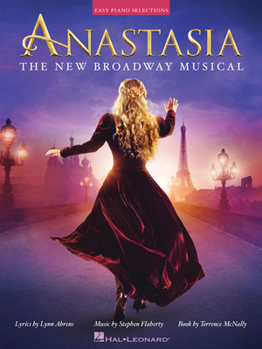 Paperback Anastasia: The New Broadway Musical Book