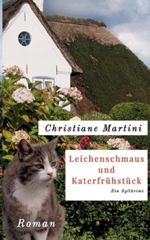Paperback Leichenschmaus und Katerfrühstück: Ein Sylt-Krimi [German] Book