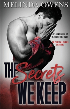 Paperback The Secrets We Keep Book