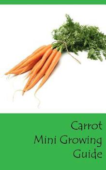 Paperback Carrot Mini Growing Guide Book