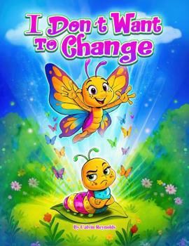 Paperback I Don't Want To Change Book