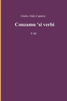 Paperback Conzamu 'si verbi: F-M [Italian] Book