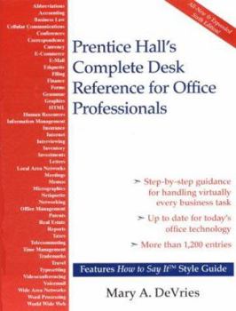 Paperback Prentice Hall's Complete Desk Reference for Office Professionals Book