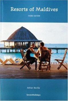 Paperback Resorts of Maldives. Written and Photographed by Adrian Neville Book