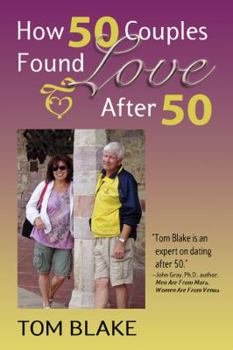Hardcover How 50 Couples Found Love After 50 Book
