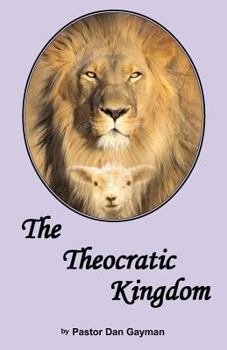 Paperback The Theocratic Kingdom Book
