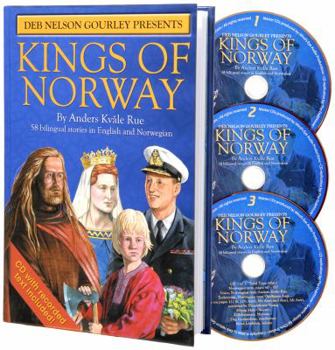 Hardcover Deb Nelson Gourley presents: Kings of Norway (58 bilingual stories in English and Norwegian) (includes 3 CDs) Book