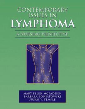 Hardcover Contemporary Issues in Lymphoma: A Nursing Perspective Book
