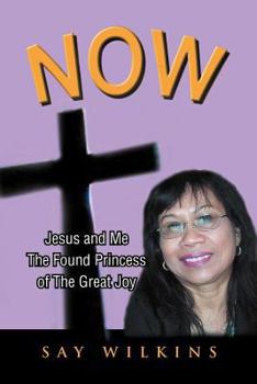 Paperback Now: Jesus and Me the Found Princess of the Great Joy Book