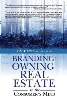 Paperback Branding: Owning Real Estate in the Consumers Mind Book