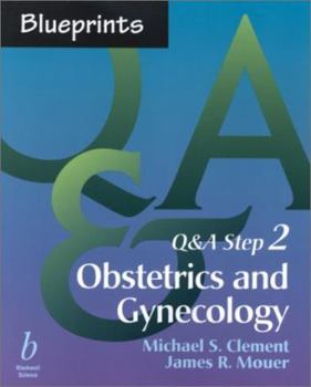 Paperback Blueprints Q&A Step 2: Obstetrics and Gynecology Book