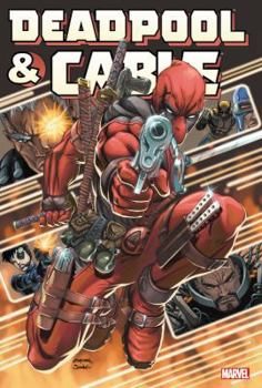 Hardcover Deadpool & Cable Omnibus Book