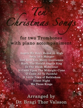 Paperback Ten Christmas Songs for two Trombones with Piano accompaniment: trombone duets Book