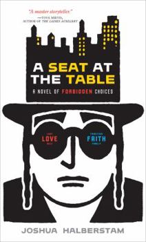 Paperback A Seat at the Table: A Novel of Forbidden Choices Book