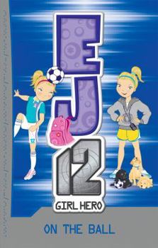 Paperback On the Ball (EJ12 Book 6) Book