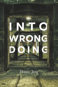Into Wrongdoing (The Lilly DeFranco Saga)